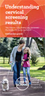 Understanding Cervical Screening Results brochure thumbnail. 